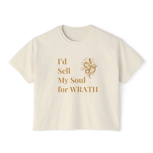 Sassy Women's Boxy Tee - I'd Sell My Soul for Wrath, Casual Shirt, Gift for Her, Funny Tee, Trendy Top