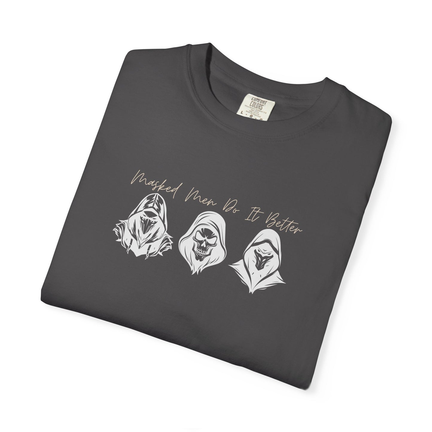 Masked Men Do It Better Shirt | BookTok Romantasy & Dark Romance Tee