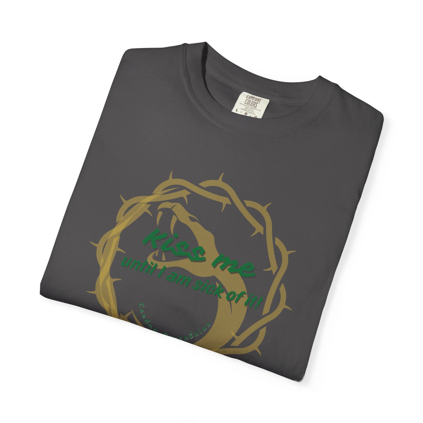 Unisex T-shirt "Kiss Me until I am Sick of it" Quote The Cruel Prince Cardan Greenbriar Booktok's Morally Gray Character