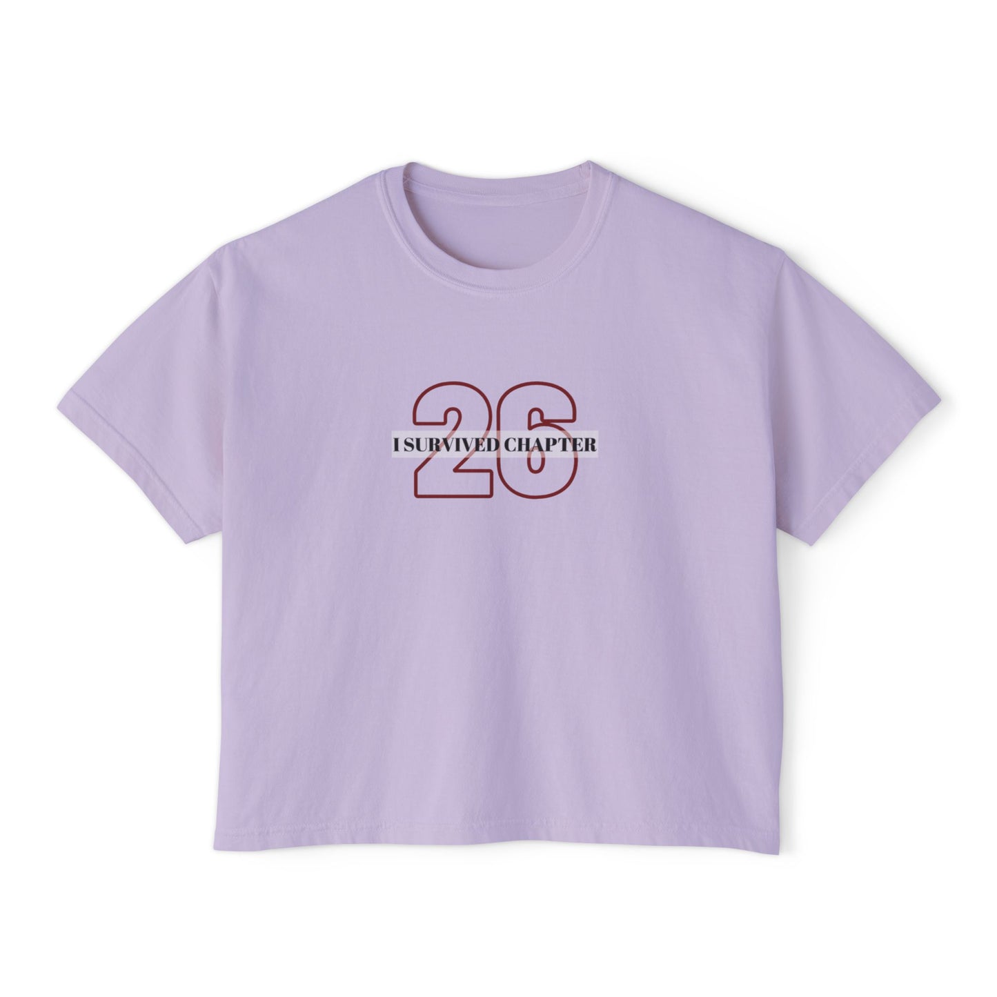 I Survived Chapter 26 Women's Boxy Tee, Inspirational T-Shirt, Motivational Graphic Tee, Birthday Gift, Celebration Top