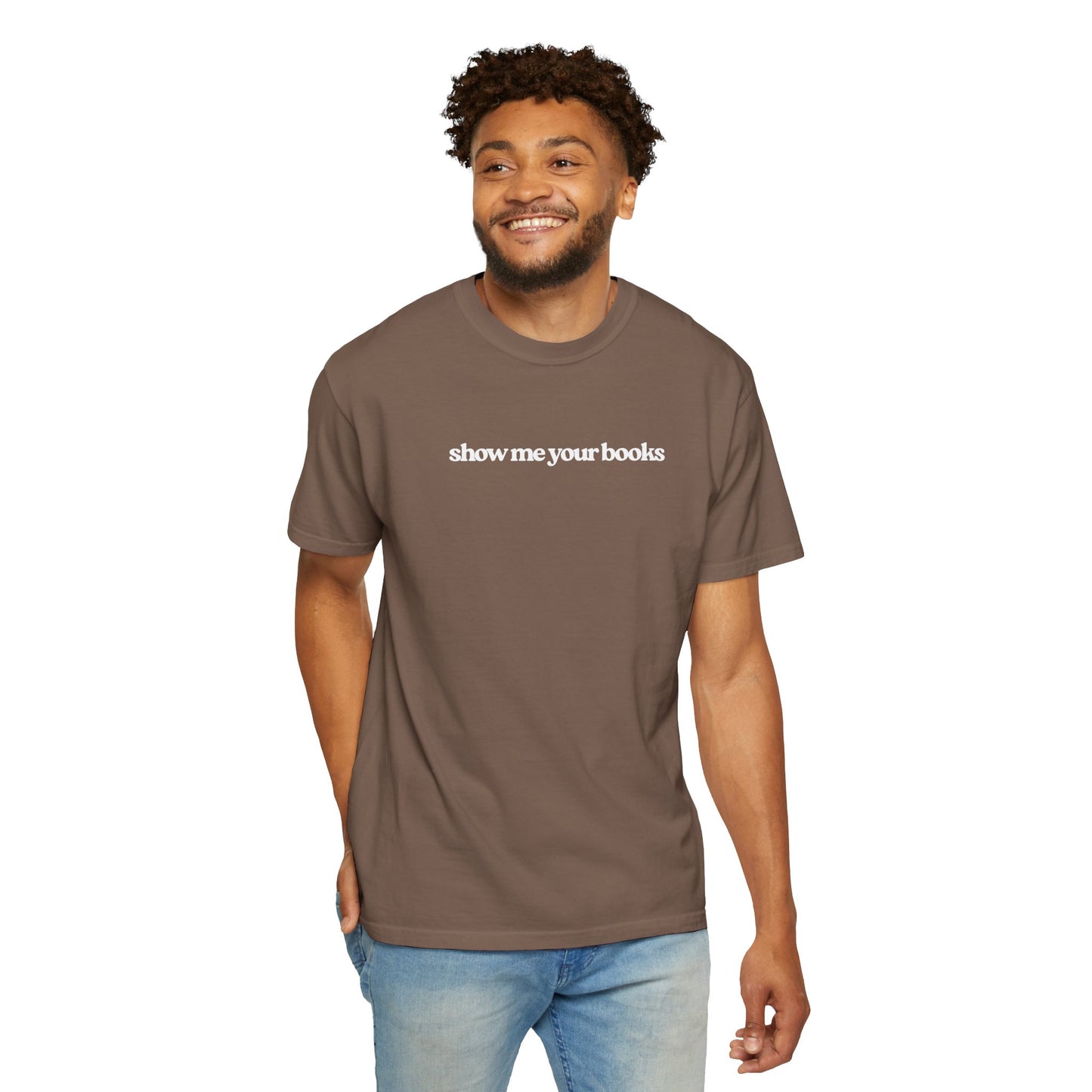Show Me Your Books T-Shirt, Unisex Reading Tee, Book Lover Gift, Literary Apparel, Casual Shirt for Bookworms