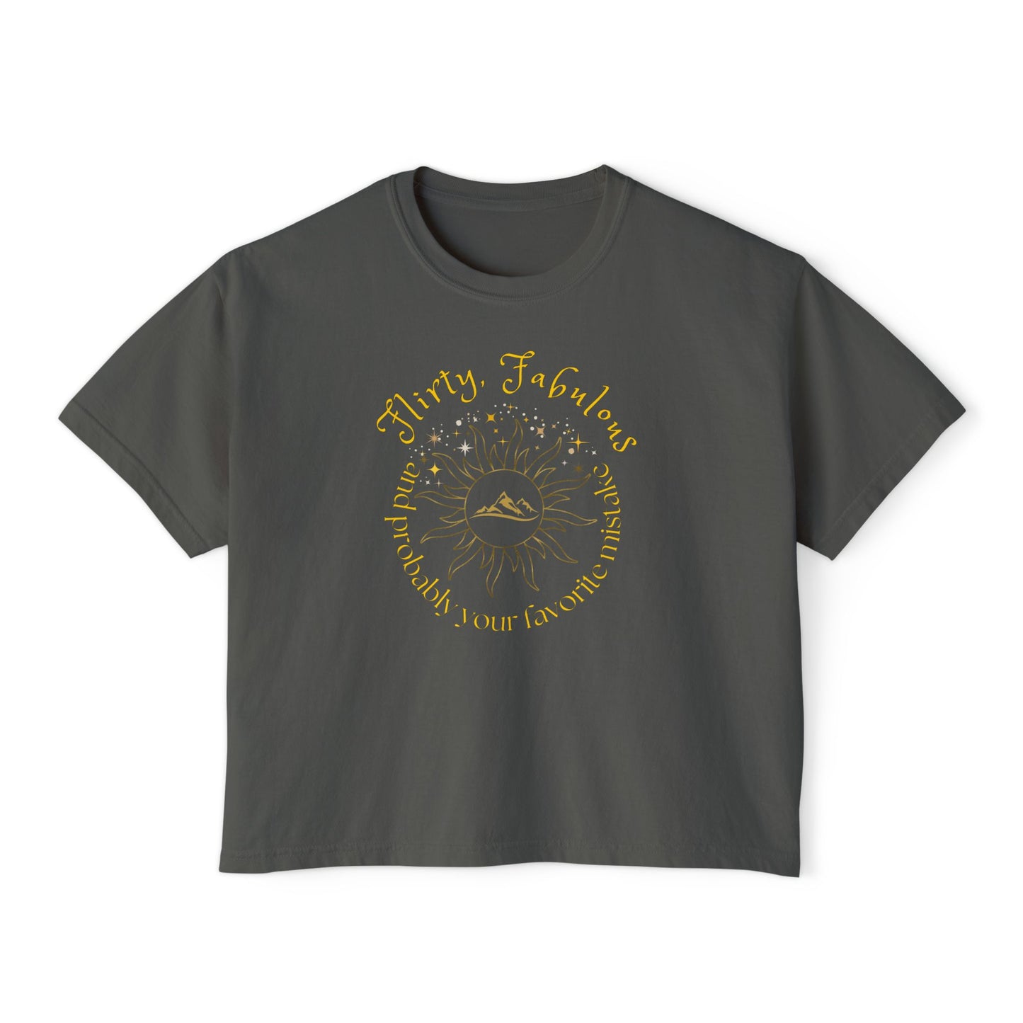 Women's Boxy Tee - HELION of the Day Court Book 'Flirty, fabulous, and probably your favorite mistake'