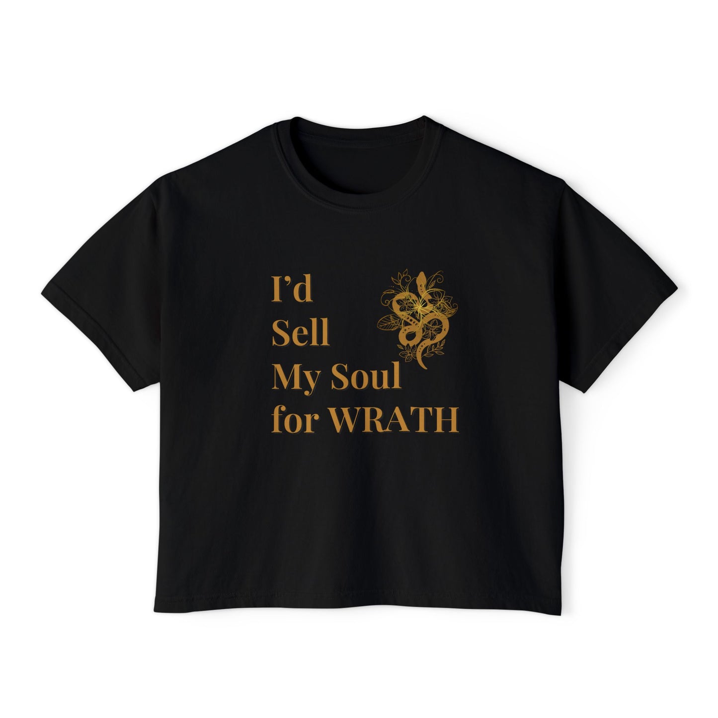 Sassy Women's Boxy Tee - I'd Sell My Soul for Wrath, Casual Shirt, Gift for Her, Funny Tee, Trendy Top