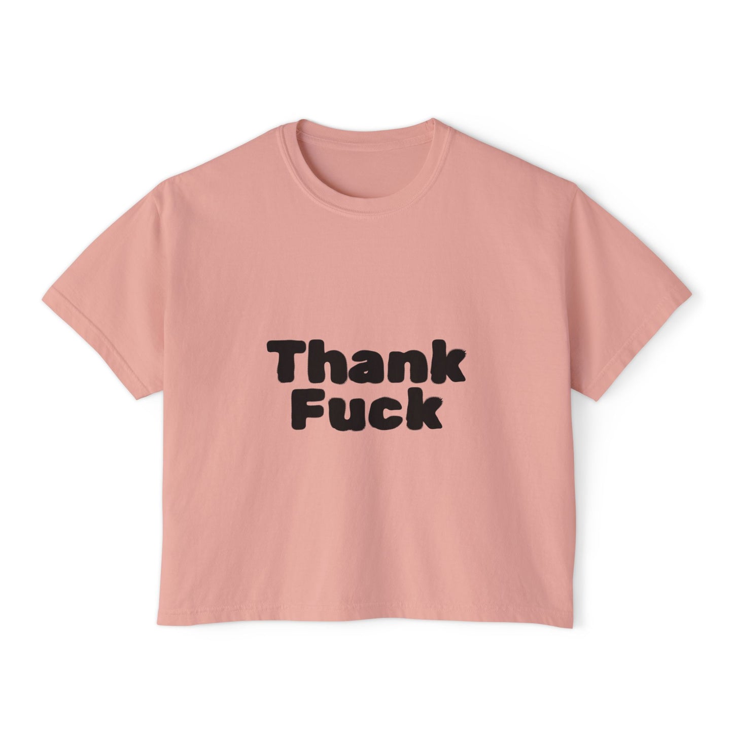 Thank F**k Women's Boxy Tee | Casual Graphic Tee, Funny T-Shirt, Gift for Friends, Everyday Wear, Summer Top