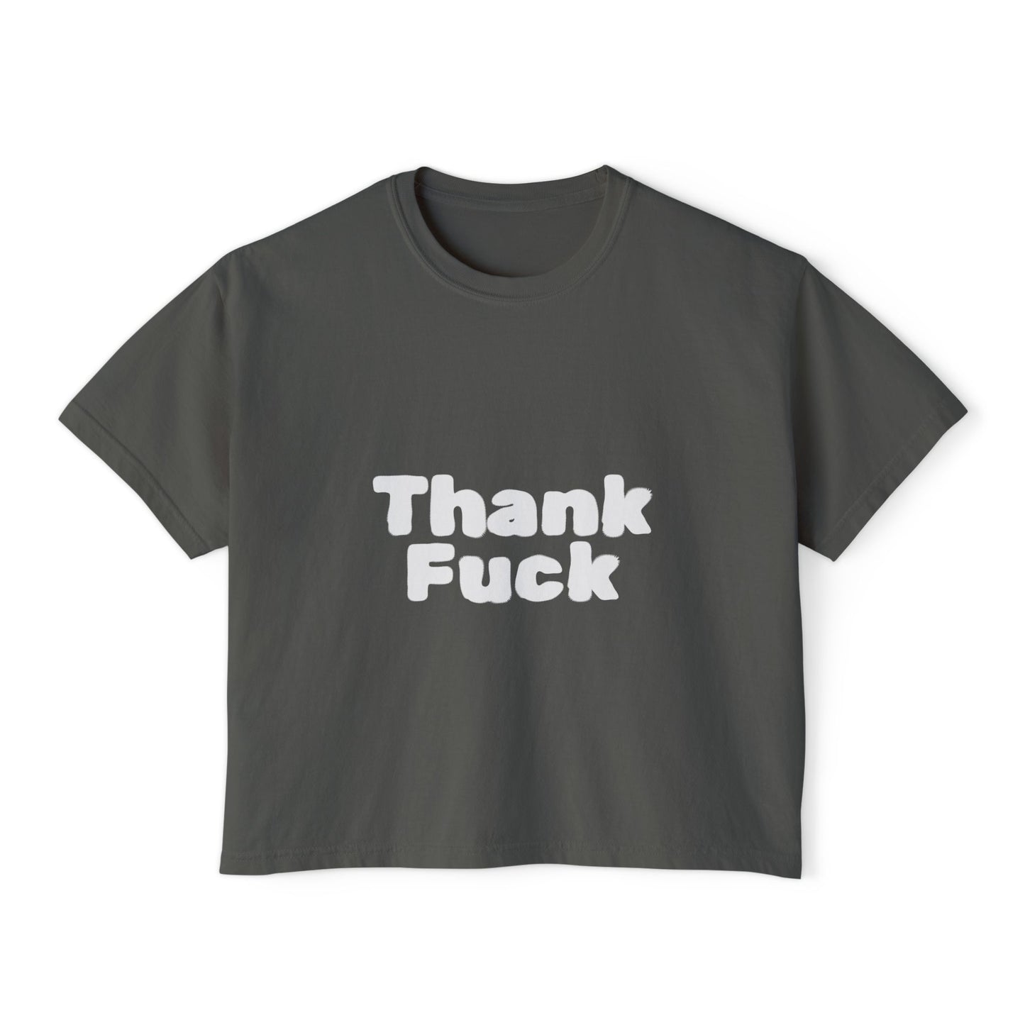 Thank F**k Women's Boxy Tee | Casual Graphic Tee, Funny T-Shirt, Gift for Friends, Everyday Wear, Summer Top