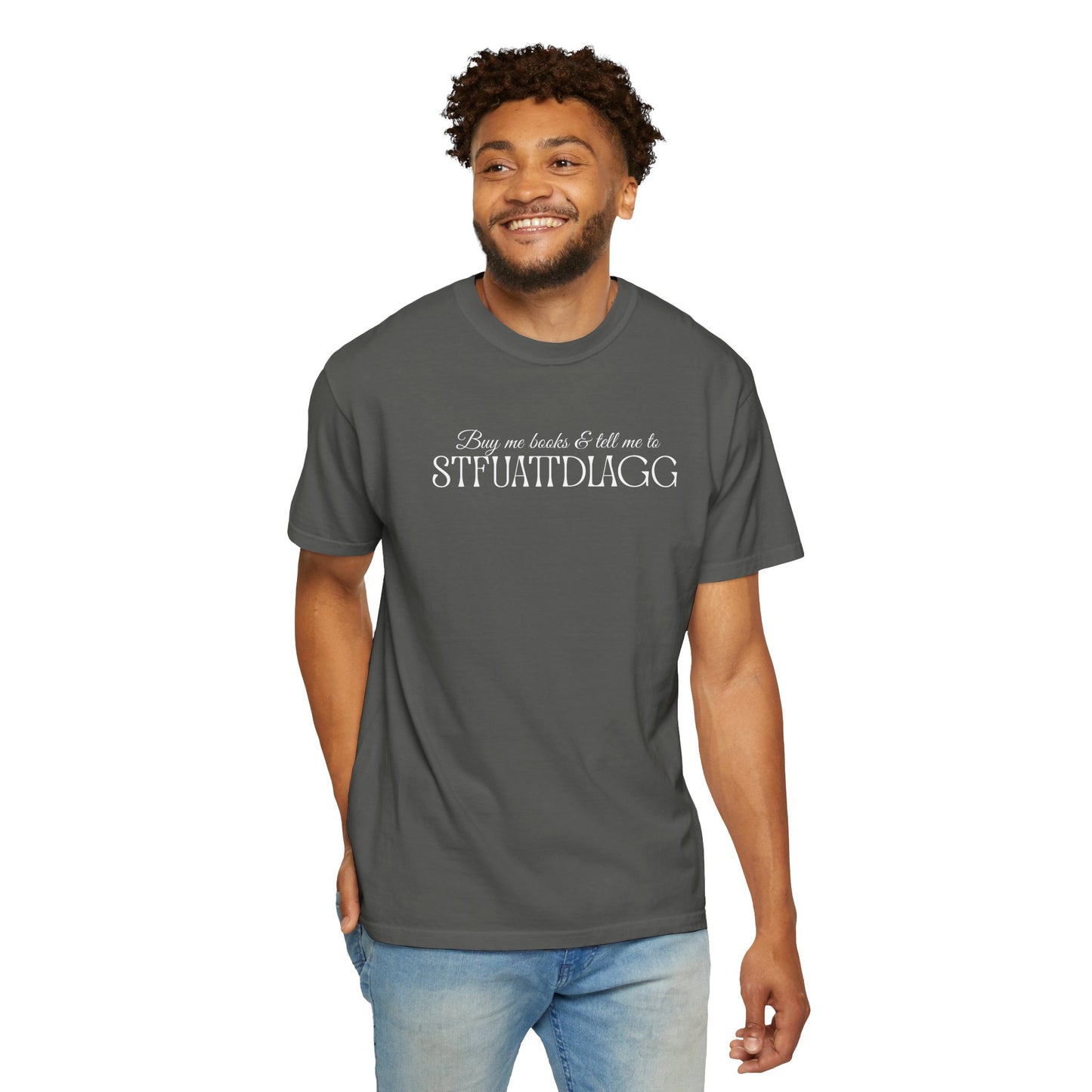 STFUATTDLAGG Playful Unisex Garment-Dyed T-Shirt | Casual Style for Everyday Wear | Gift for Friends, Birthdays, Holidays, Family Gatherings