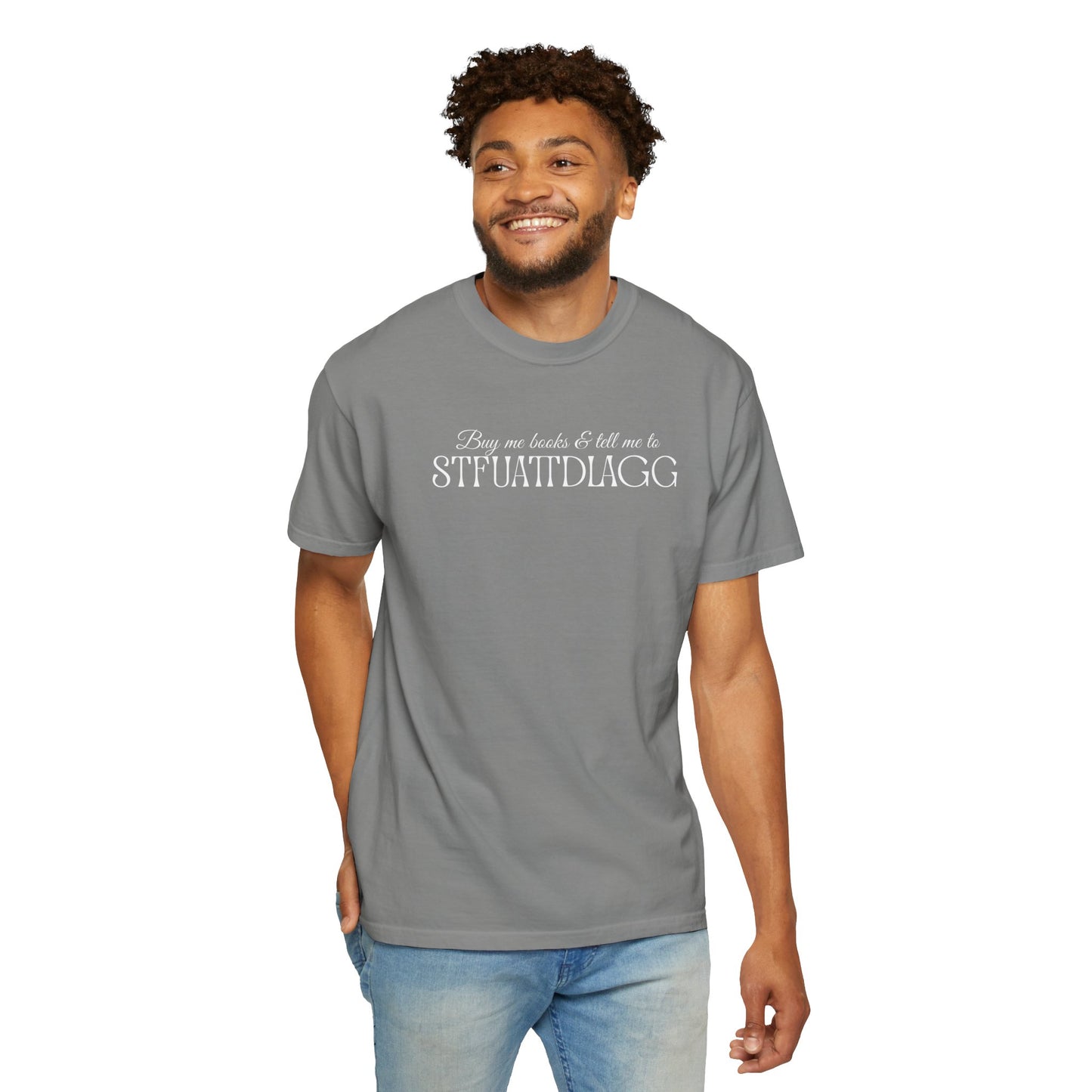 STFUATTDLAGG Playful Unisex Garment-Dyed T-Shirt | Casual Style for Everyday Wear | Gift for Friends, Birthdays, Holidays, Family Gatherings