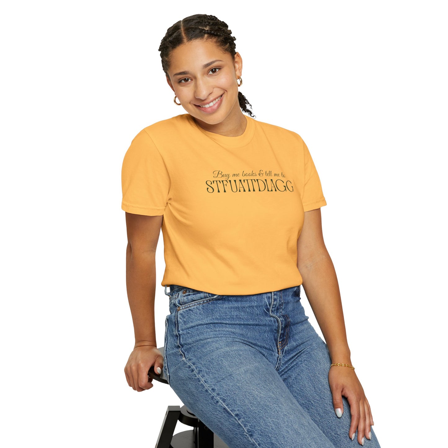 Buy me books & tell me to STFUATTDLAGG T-Shirt - Casual Comfort Tee for Everyday Wear, Gift for Friends, Relaxed Style, Bookish shirt, Unique Fashion Statement