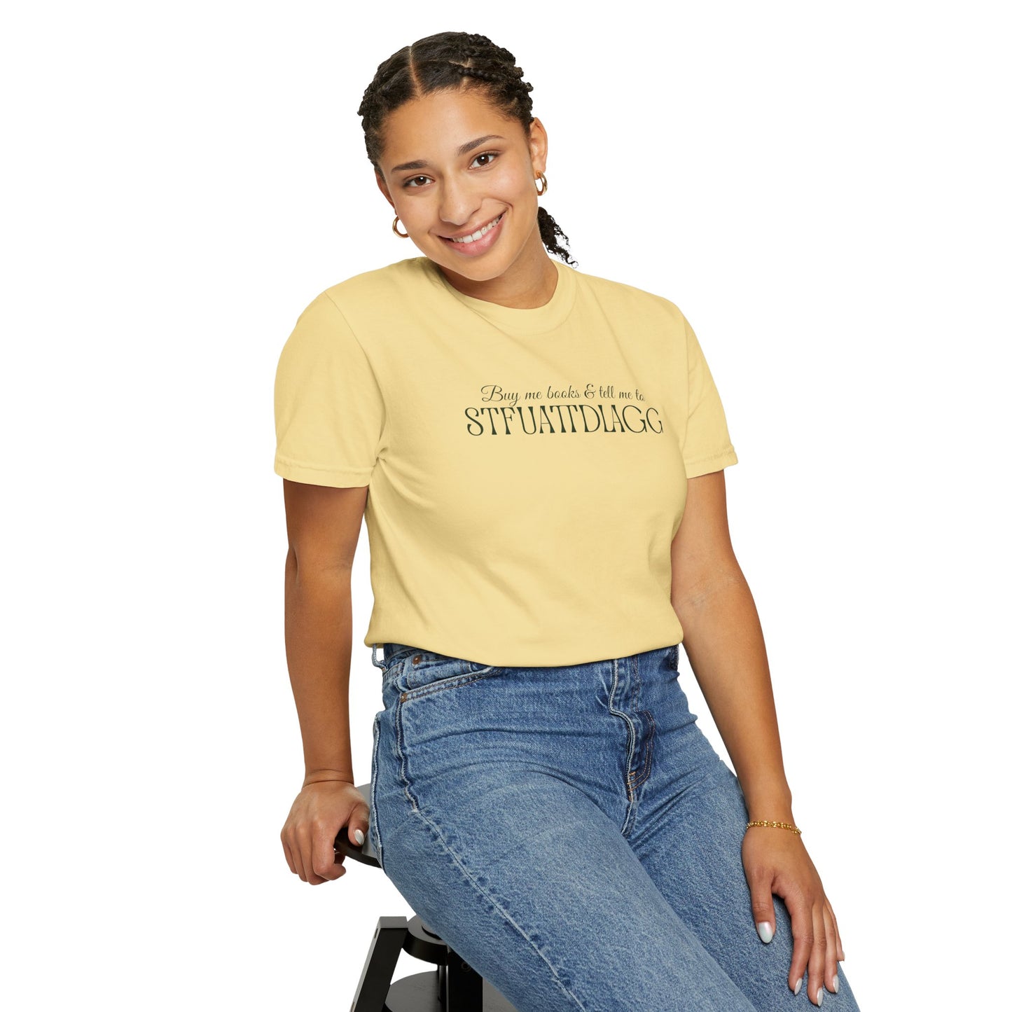 Buy me books & tell me to STFUATTDLAGG T-Shirt - Casual Comfort Tee for Everyday Wear, Gift for Friends, Relaxed Style, Bookish shirt, Unique Fashion Statement