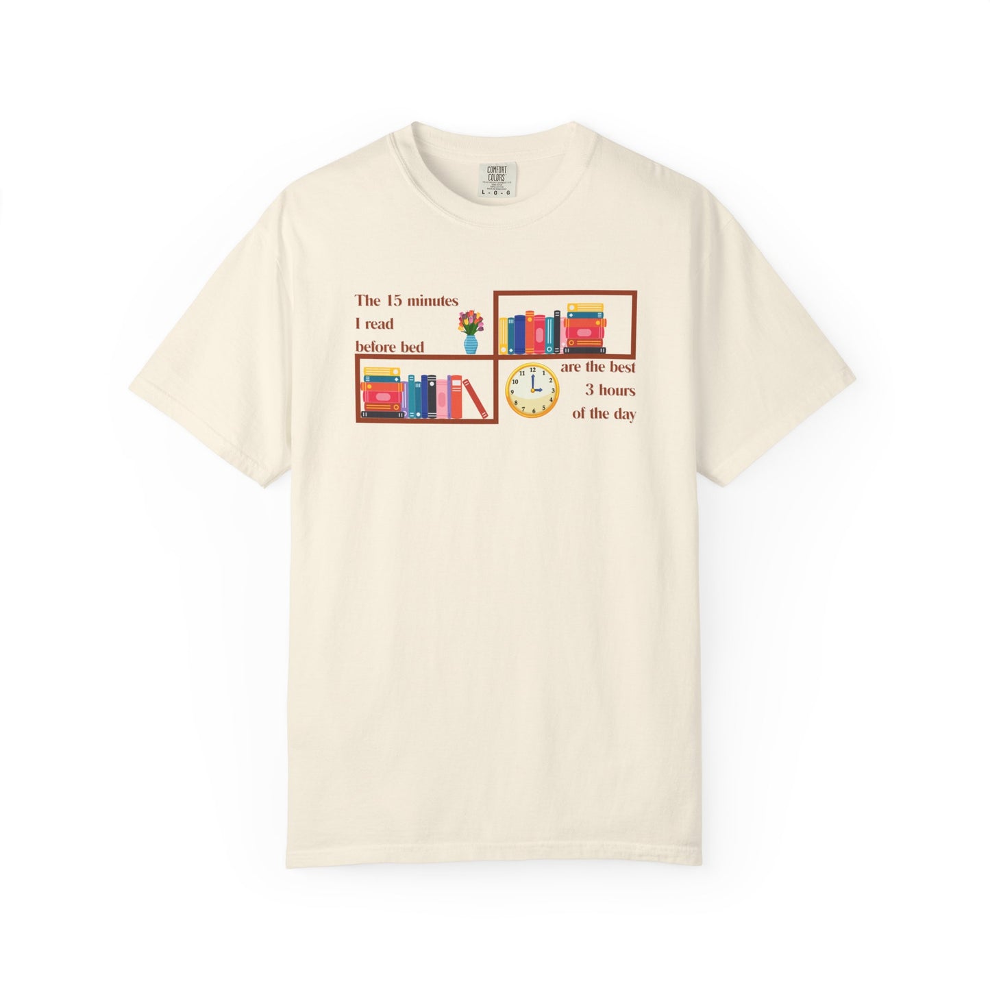 The 15 Minutes I Read Before Bed Tee | Funny Bookish Shirt for Readers and BookTok Fans