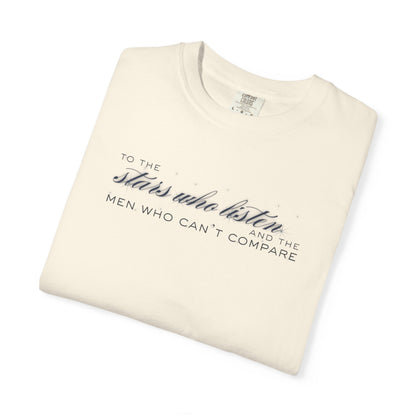 Unisex T-shirt with Rhysand to Feyre's 'To the stars who listen' Design - A Court of Mist and Fury Book Fans