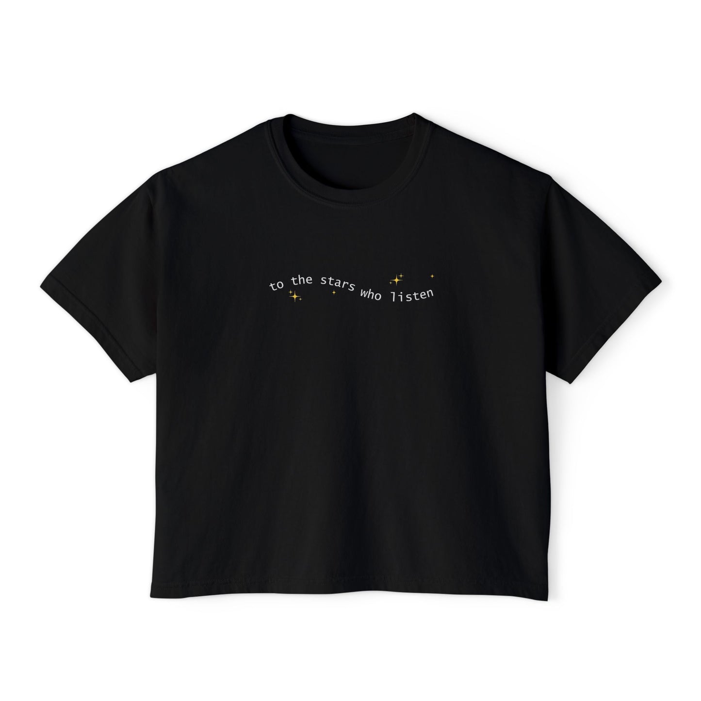 Women's Boxy Tee - ACOMAF 'To the stars who listen' Quote