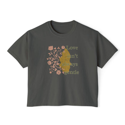 Tee Spring Court 'Love Isn't Always Gentle' Women's Boxy Boho Shirt