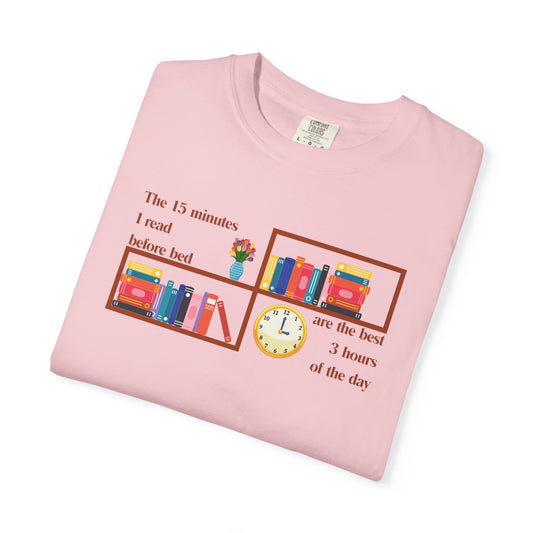 The 15 Minutes I Read Before Bed Tee | Funny Bookish Shirt for Readers and BookTok Fans