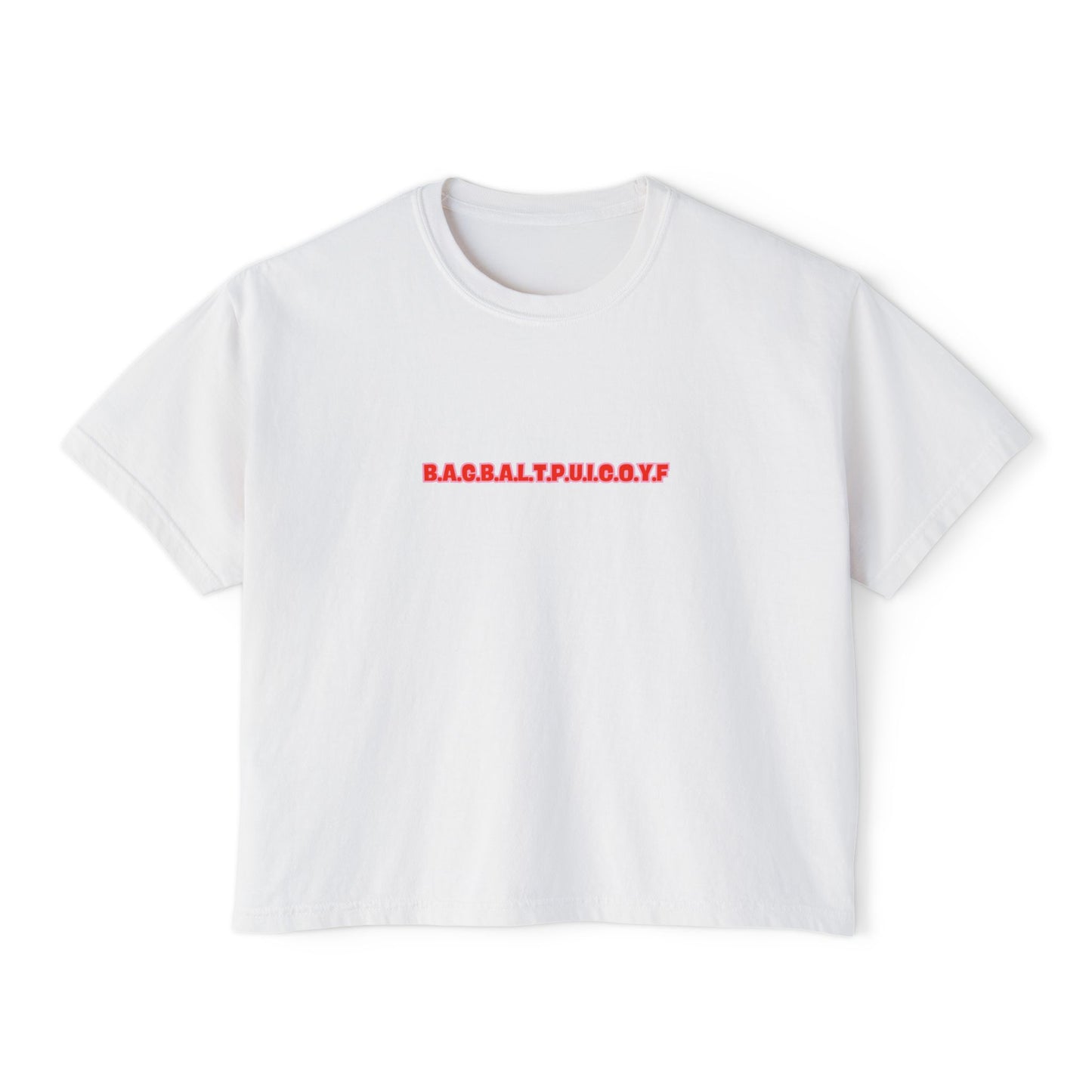 B.A.G.B.A.L.T.P.U.I.C.O.Y.F Minimalist Tee | Subtle Spicy BookTok Shirt