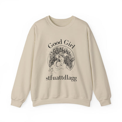 Good Girl STFUATTDLAGG Sweatshirt | Dark Romance BookTok Pullover