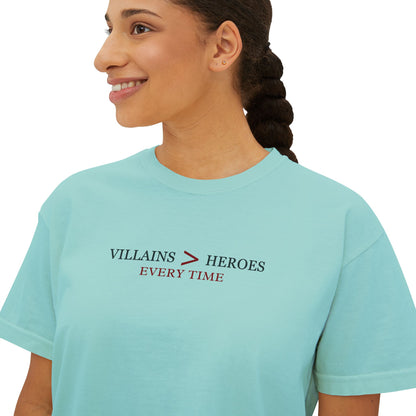 Villains > Heroes Boxy Tee, Women's Graphic T-Shirt, Casual Summer Top, Gift for Fans, Statement Tee