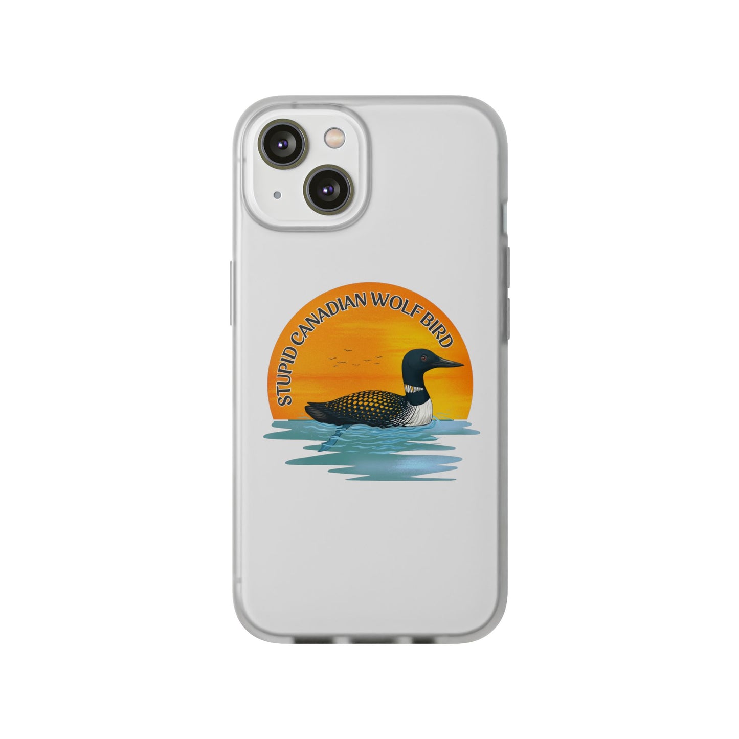 Stupid Canadian Wolf Bird Phone Case | Loon Sunset Hockey Design