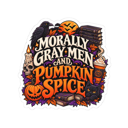 Morally Gray Men & Pumpkin Spice Sticker | Fall BookTok Decal