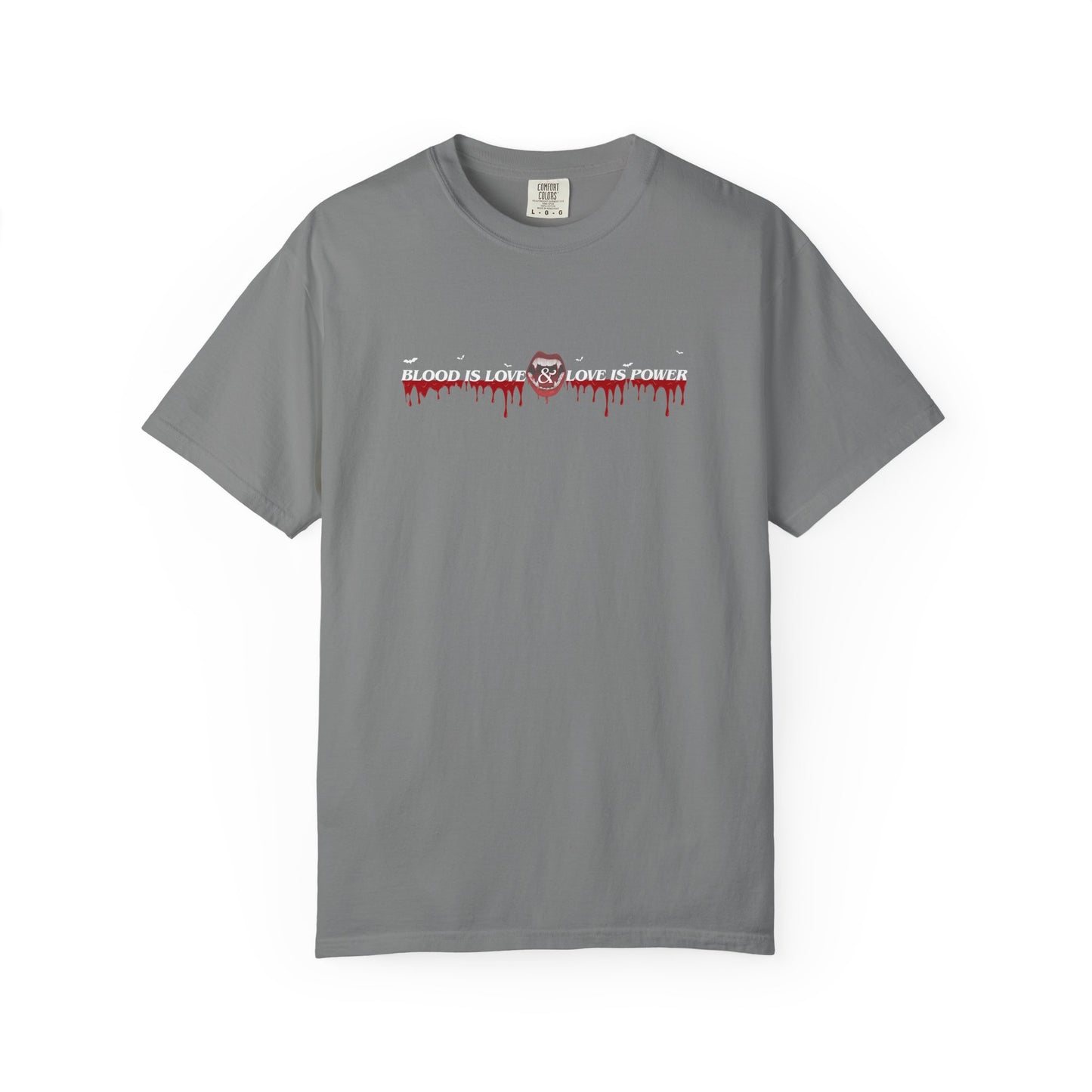 Empowerment Statement T-Shirt - "Blood is Love, Love is Power"