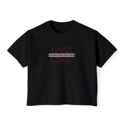 I Survived Chapter 26 Women's Boxy Tee, Inspirational T-Shirt, Motivational Graphic Tee, Birthday Gift, Celebration Top