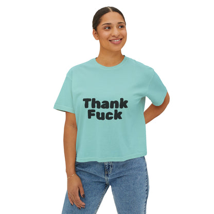 Thank F**k Women's Boxy Tee | Casual Graphic Tee, Funny T-Shirt, Gift for Friends, Everyday Wear, Summer Top