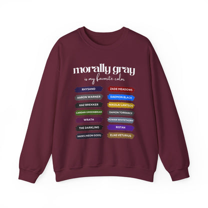 Crewneck Sweatshirt — "Morally Gray Is My Favorite Color" Character Name Palette