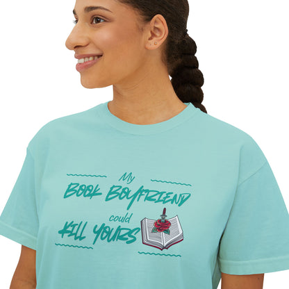 My Book Boyfriend Could Kill Yours Women's Boxy Tee, Casual Literary T-Shirt, Gift for Book Lovers, Cute Summer Top, Funny Bookish Apparel