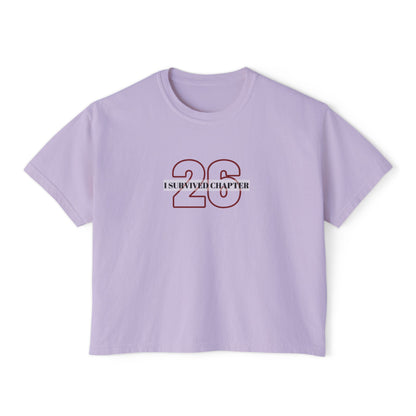 I Survived Chapter 26 Women's Boxy Tee, Inspirational T-Shirt, Motivational Graphic Tee, Birthday Gift, Celebration Top