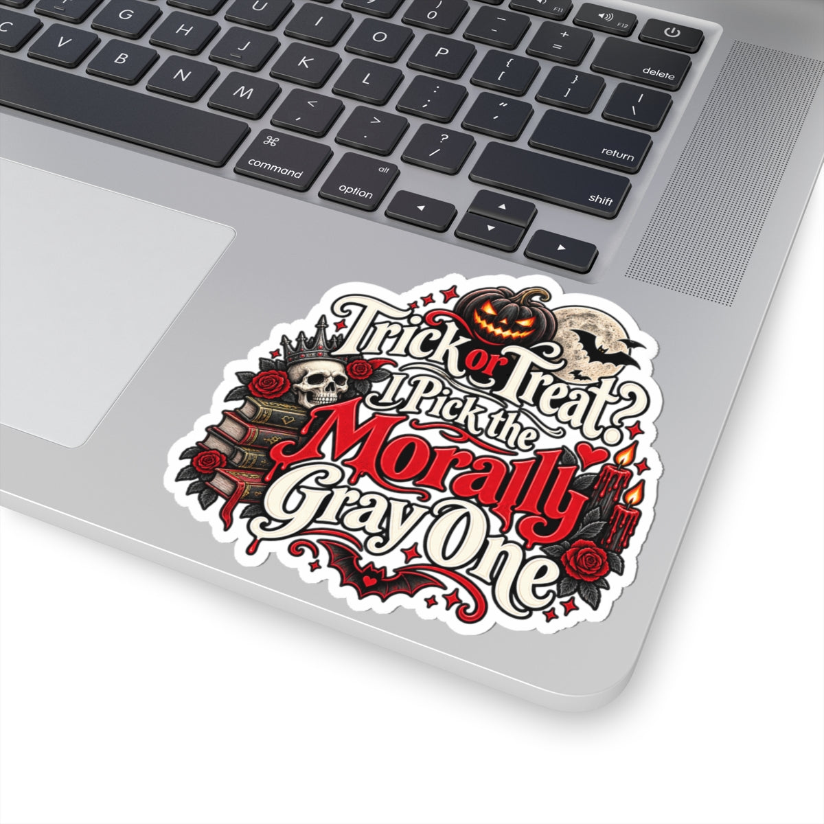 Trick or Treat? I Pick the Morally Gray One Sticker | BookTok Decal