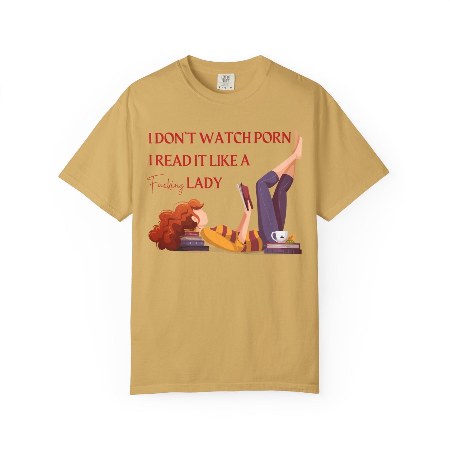 I Don’t Watch Porn, I Read It Like a Fancy Lady Tee | Spicy BookTok Humor Shirt