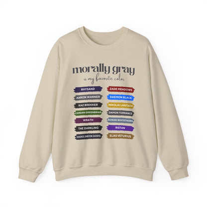 Crewneck Sweatshirt — "Morally Gray Is My Favorite Color" Character Name Palette