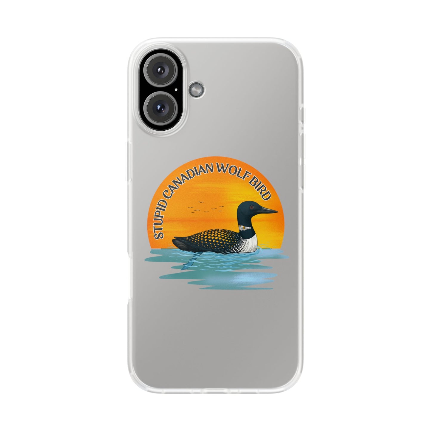 Stupid Canadian Wolf Bird Phone Case | Loon Sunset Hockey Design