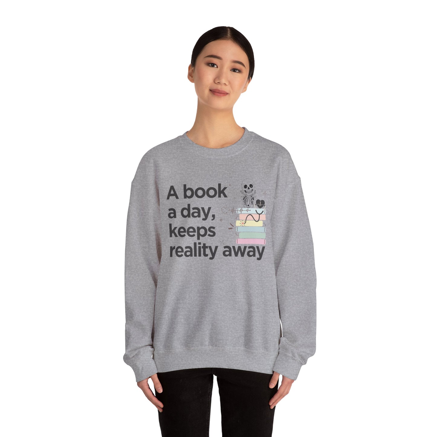 A Book a Day Keeps Reality Away Sweatshirt | Cozy Book Lover Reading Pullover