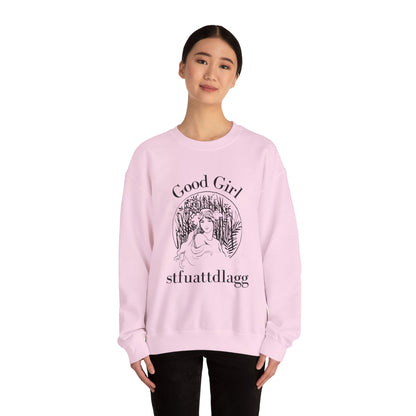 Good Girl STFUATTDLAGG Sweatshirt | Dark Romance BookTok Pullover