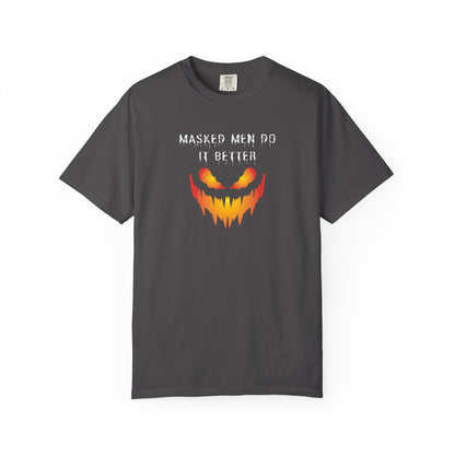Halloween Graphic T-Shirt - 'Masked Men Do It Better'