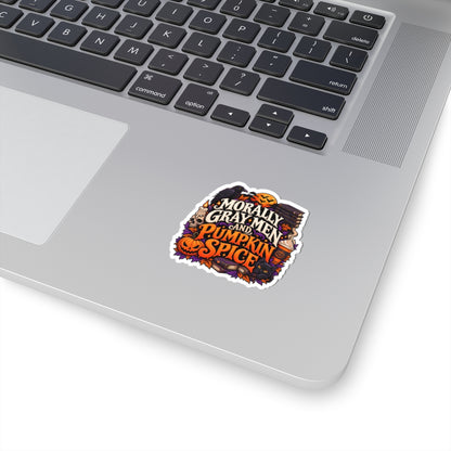 Morally Gray Men & Pumpkin Spice Sticker | Fall BookTok Decal