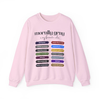 Crewneck Sweatshirt — "Morally Gray Is My Favorite Color" Character Name Palette