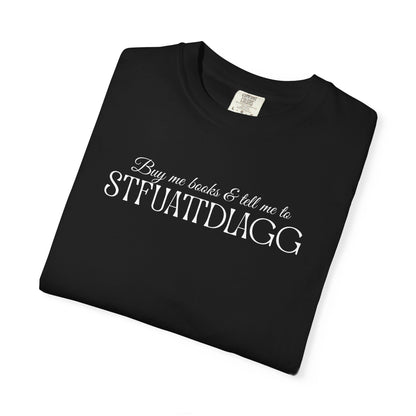 STFUATTDLAGG Playful Unisex Garment-Dyed T-Shirt | Casual Style for Everyday Wear | Gift for Friends, Birthdays, Holidays, Family Gatherings