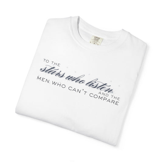 Unisex T-shirt with Rhysand to Feyre's 'To the stars who listen' Design - A Court of Mist and Fury Book Fans