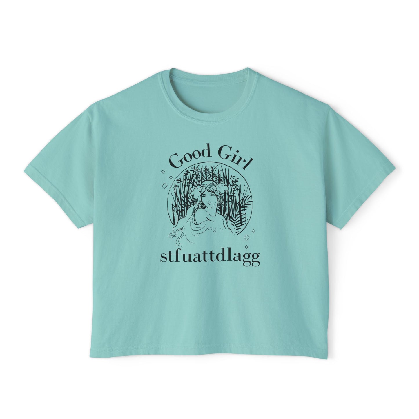 Good Girl STFUATTDLAGG Boxy Tee | Dark Romance Aesthetic Vintage T-Shirt