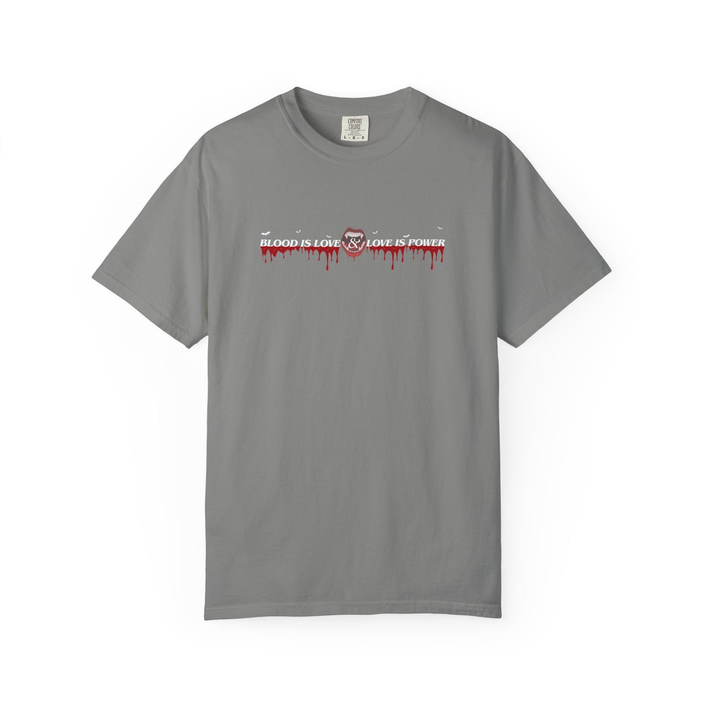 Empowerment Statement T-Shirt - "Blood is Love, Love is Power"