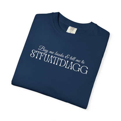 STFUATTDLAGG Playful Unisex Garment-Dyed T-Shirt | Casual Style for Everyday Wear | Gift for Friends, Birthdays, Holidays, Family Gatherings