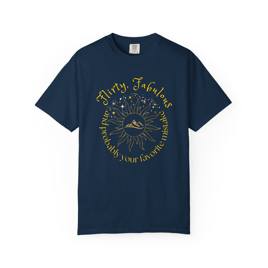 T-shirt with 'Flirty, fabulous, and probably your favorite mistake' quote by HELION, ACOTAR Series