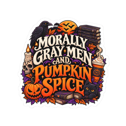 Morally Gray Men & Pumpkin Spice Sticker | Fall BookTok Decal