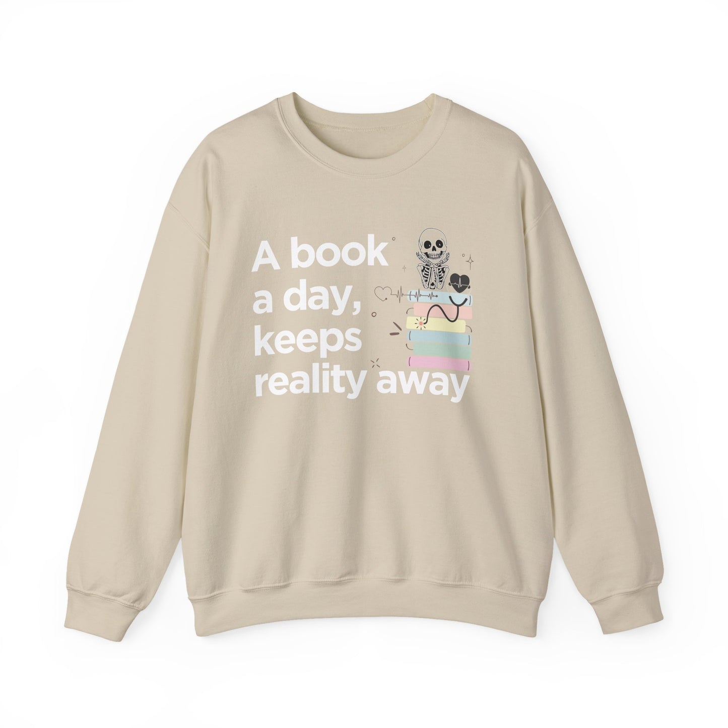 A Book a Day Keeps Reality Away Sweatshirt | Cozy Book Lover Reading Pullover