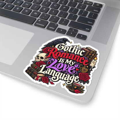 Gothic Romance Is My Love Language Sticker | BookTok Decal