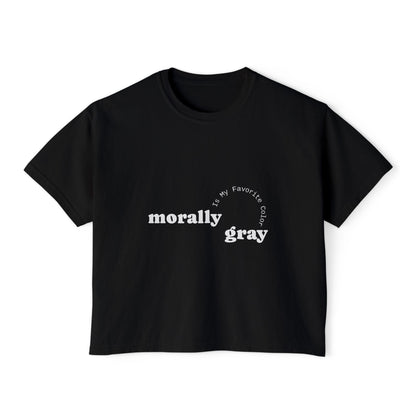 Morally Gray Women's Boxy Tee | Casual Graphic T-Shirt, Everyday Wear, Gift for Her, Minimalist Style, Comfy Tee