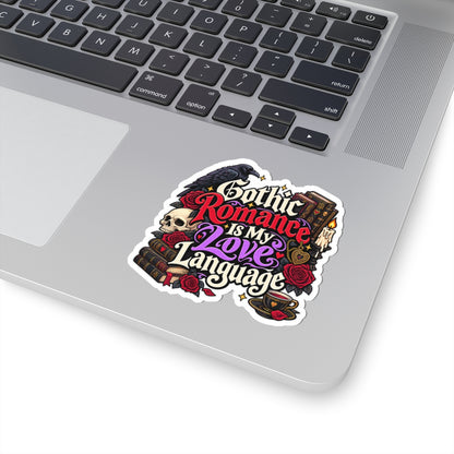 Gothic Romance Is My Love Language Sticker | BookTok Decal
