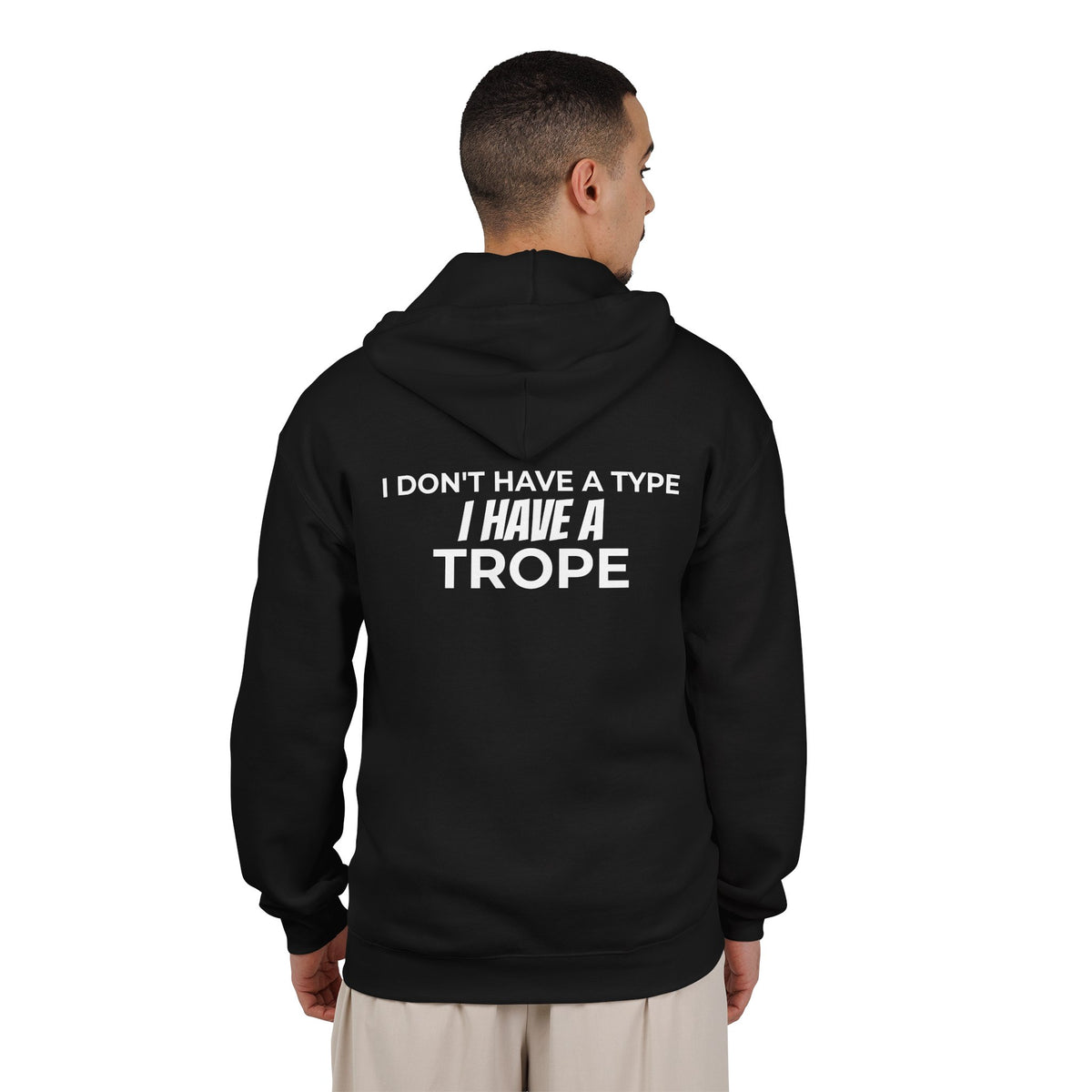 I Don’t Have a Type, I Have a Trope Zip-Up Hoodie | BookTok Romance Reader Sweatshirt